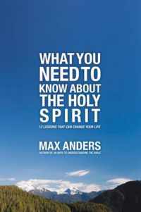 What You Need to Know About the Holy Spirit