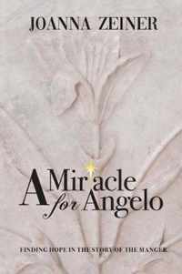 A Miracle for Angelo