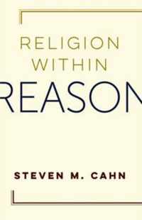 Religion Within Reason