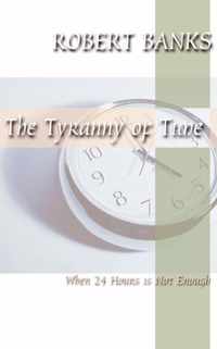 The Tyranny of Time