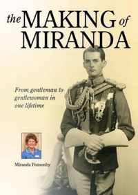 The Making of Miranda