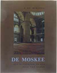De Moskee - als kunstwerk en als huis van gebed