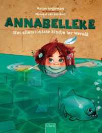 Annabelleke 1 -   Het allerstoutste kindje ter wereld