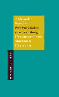 Slavische Cahiers 25 -   Reis van Moskou naar Petersburg