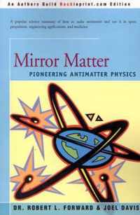 Mirror Matter