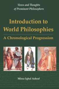 Introduction To World Philosophies :A Ch