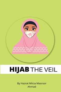Hijab The Veil