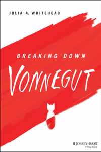 Breaking Down Vonnegut