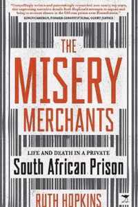 The Misery Merchants