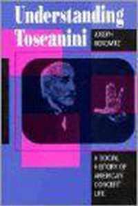 Understanding Toscanini