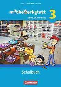 mathewerkstatt 03. Schülerbuch Mittlerer Schulabschluss Baden-Württemberg