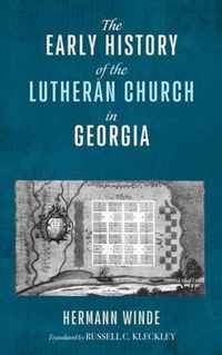 The Early History of the Lutheran Church in Georgia