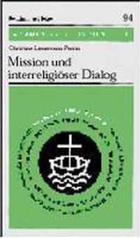 Mission Und Interreligioser Dialog