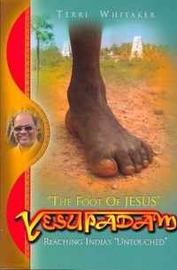 Yesupadam Reaching India's Untouched Believe Books Real Life Stories