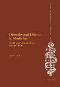 Diversity & Division In Medicine
