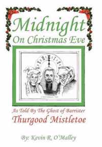 Midnight on Christmas Eve