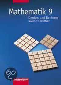 Mathematik 9. Denken und Rechnen. Schülerbuch. Nordrhein-Westfalen. Hauptschule