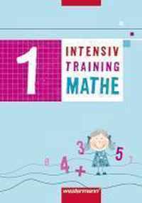 Intensivtraining Mathe 1. Arbeitsheft