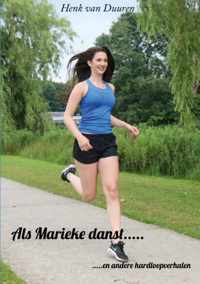 Als Marieke danst.....