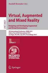 Virtual, Augmented and Mixed Reality: Designing and Developing Augmented and Virtual Environments