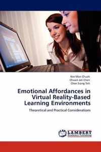 Emotional Affordances in Virtual Reality-Based Learning Environments