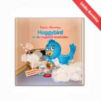 Edsilia Rombley  Huggybird en de magische toverballen - prentenboek - hardcover