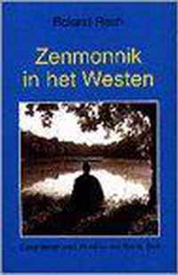 Zenmonnik in het westen - gesprekken over leven en traditie