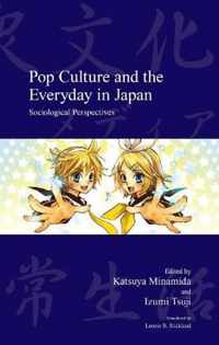 Pop Culture and the Everyday in Japan