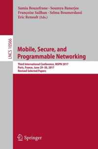 Mobile, Secure, and Programmable Networking