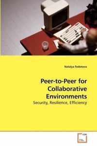 Peer-to-Peer for Collaborative Environments