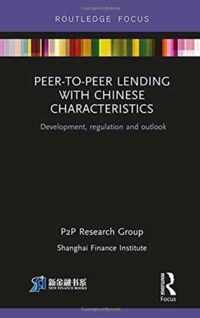 Peer-to-Peer Lending With Chinese Characteristics