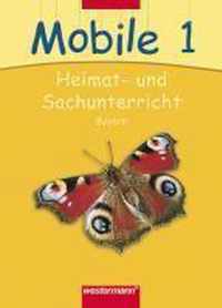 Mobile Sachunterricht 1. Schülerband. Bayern