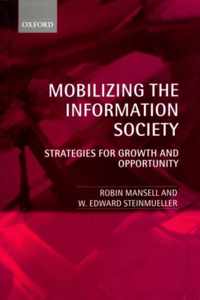 Mobilizing The Information Society