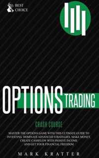 Options Trading Crash Course