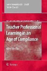 Teacher Professional Learning in an Age of Compliance