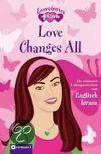 Love Changes All