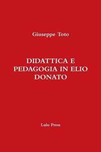 Didattica E Pedagogia in Elio Donato