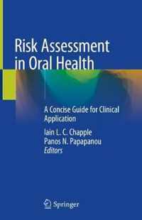 Risk Assessment in Oral Health