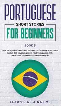 Portuguese Short Stories for Beginners Book 5