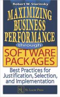 Maximizing Business Performance Through Software Packages: Best Practices for Justification, Selection, and Implementation