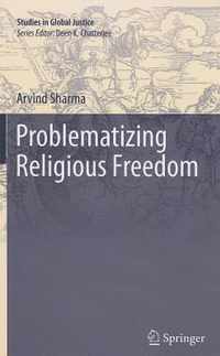 Problematizing Religious Freedom