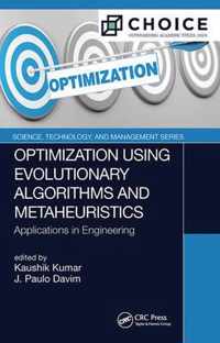 Optimization Using Evolutionary Algorithms and Metaheuristics