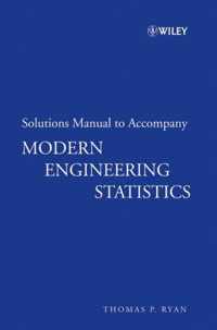 Solutions Manual to accompany Modern Engineering Statistics