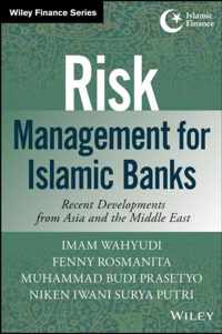 Risk Management For Islamic Banks Recent