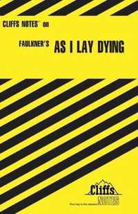 CliffsNotes on Faulkner's As I Lay Dying