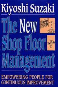 The New Shop Floor Management