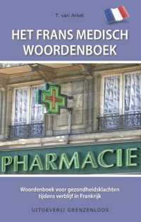 Het Frans medisch woordenboek - Tin van Arkel - Paperback (9789461850515)
