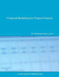 Financial Modelling for Project Finance