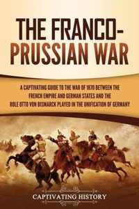 The Franco-Prussian War