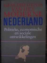 Geschiedenis van het moderne Nederland - politieke, economische en sociale ontwikkelingen